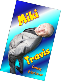 Care Home Entertainer and Comedian - Miki Travis